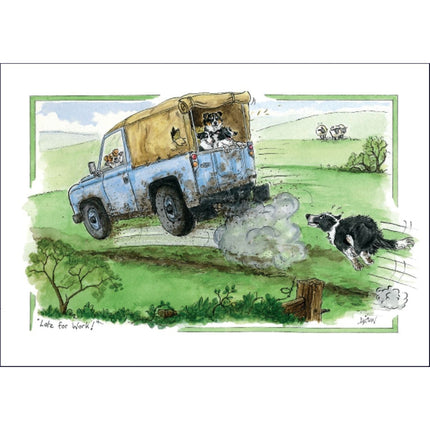 The Dog Greeting Card Alisons Animals Funny Late For Work by Alisons Animals features a muddy blue farm truck with a happy dog leaning out the window, another dog chasing behind, and sheep watching from a green hill.