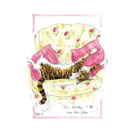 Alisons Animals Funny Cat Card "Yes Actually I Do Own the Place"
