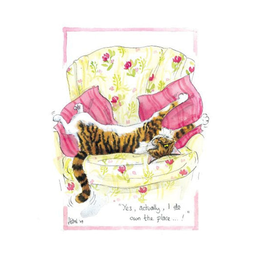 Alisons Animals Funny Cat Card "Yes Actually I Do Own the Place"