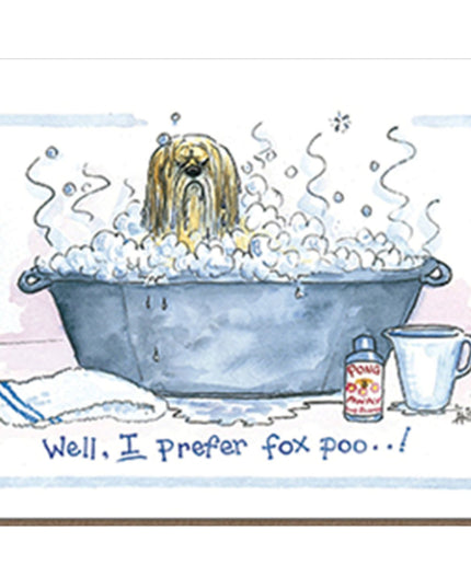 A cartoon dog sits unsmiling in a metal tub of bubbles with bath items nearby. Text: Well, I prefer fox poo...! This Dog Coaster Fox Poo by Alisons Animals adds quirky humor to your home décor.