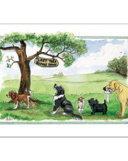 Alisons Animals Funny Dog Card Last Tree Before Town by Alisons Animals shows five dogs waiting by a tree with a humorous sign, set in a peaceful green landscapeâ€”perfect as a greeting card.