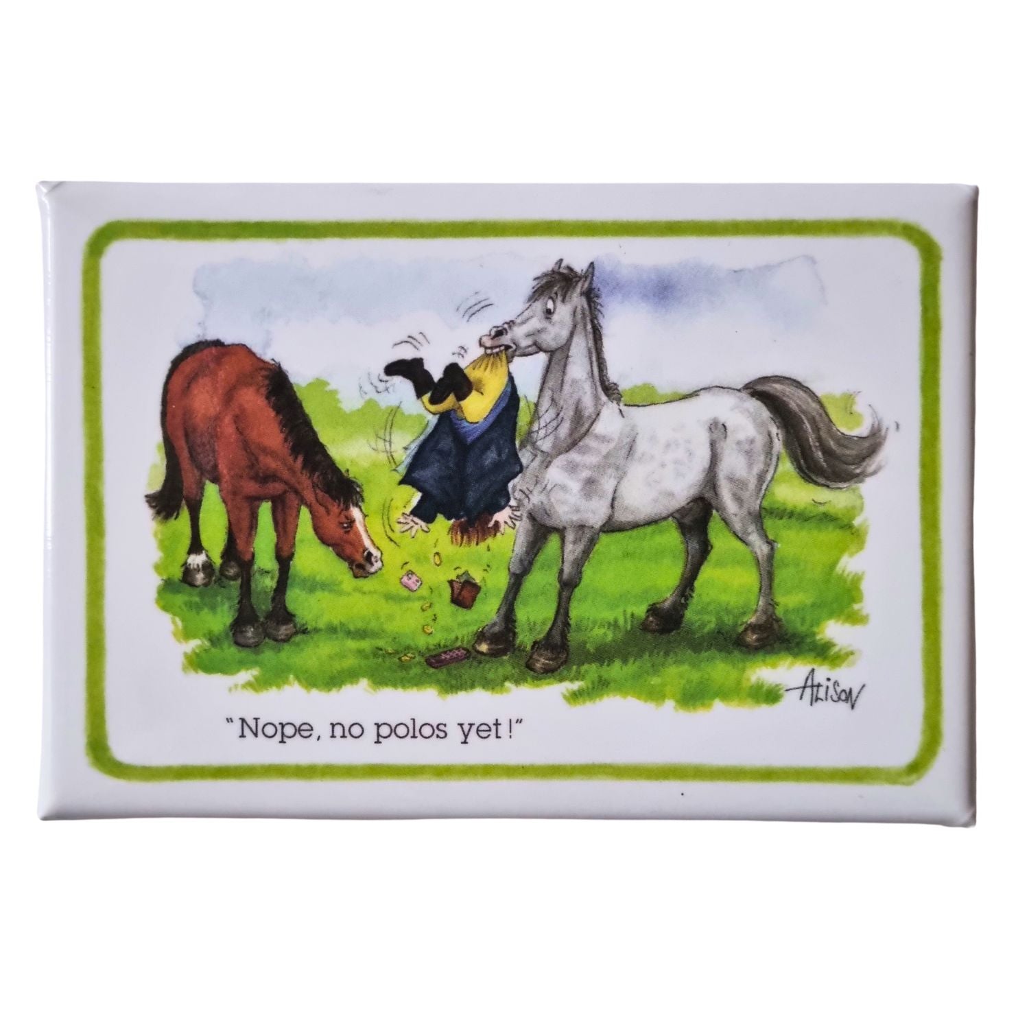 A fridge magnet with a white background showing a cartoon of a horse shaking his owner upside down to see if he has polo mints in his pockets.