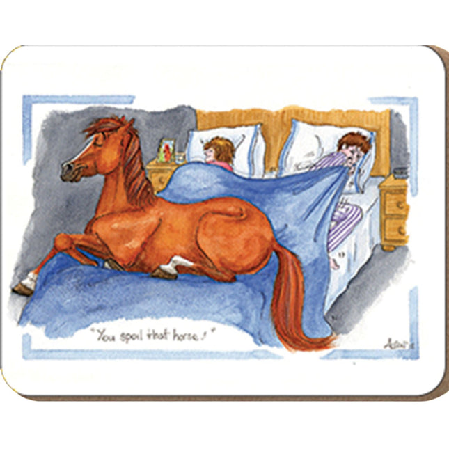 The Horse Coaster Alisons Animals Funny You Spoil That Horse by Alisons Animals features a cartoon horse in bed between a couple, the woman annoyed and the man pulling up the blanket. Caption: You spoil that horse. Durable melamine finish.